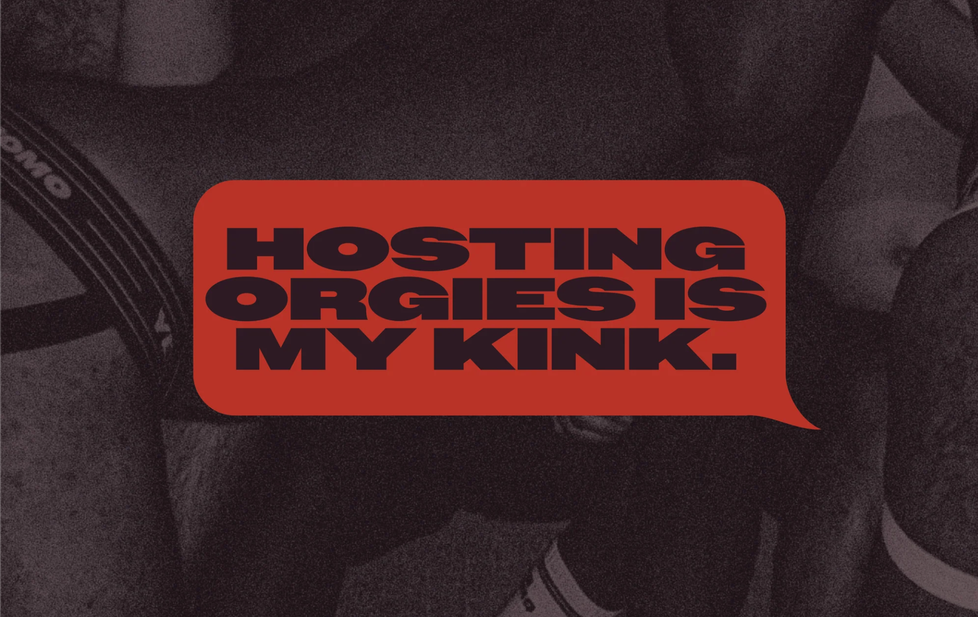 hosting’s a kink: how one homo makes sex inclusive af