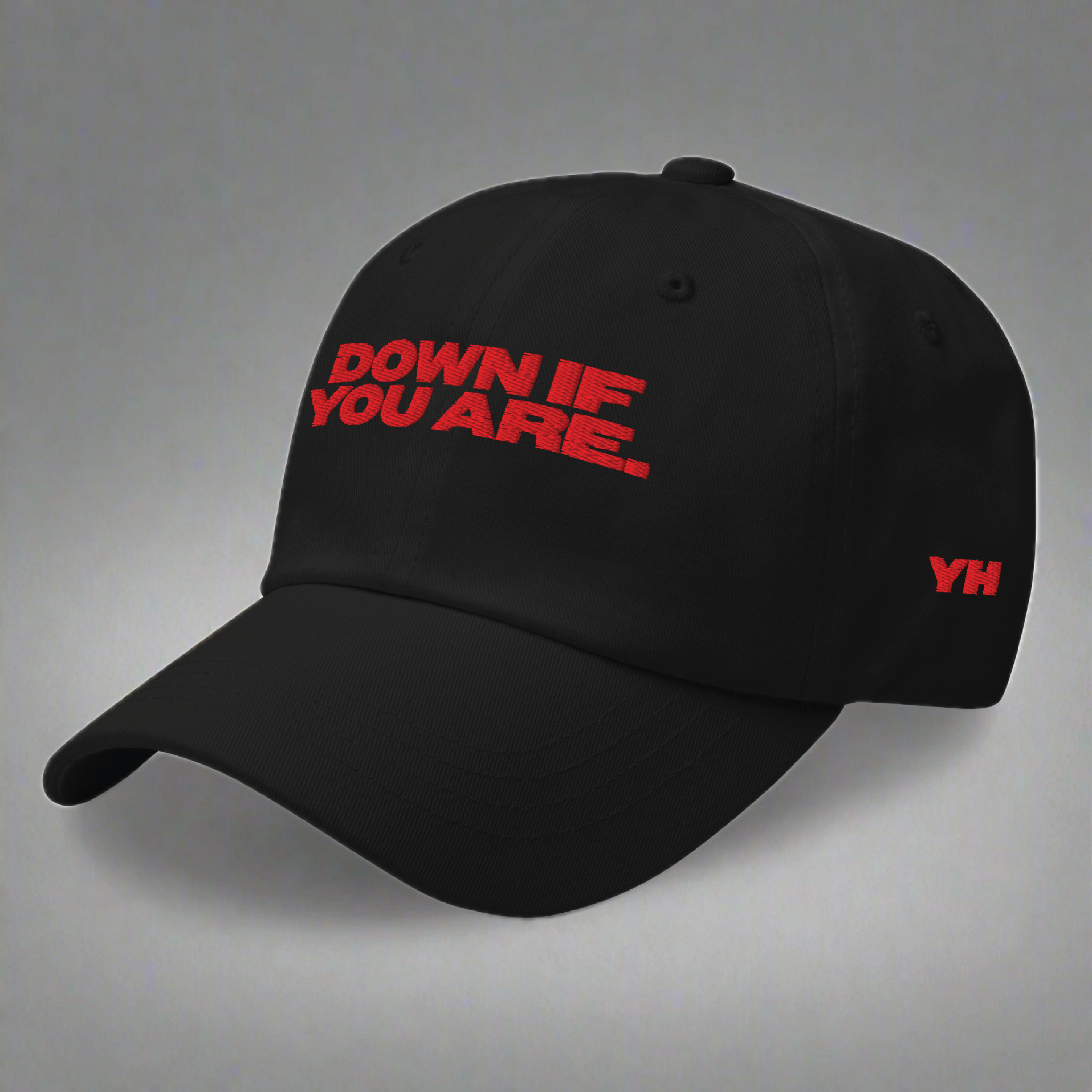 Down If You Are Dad Hat