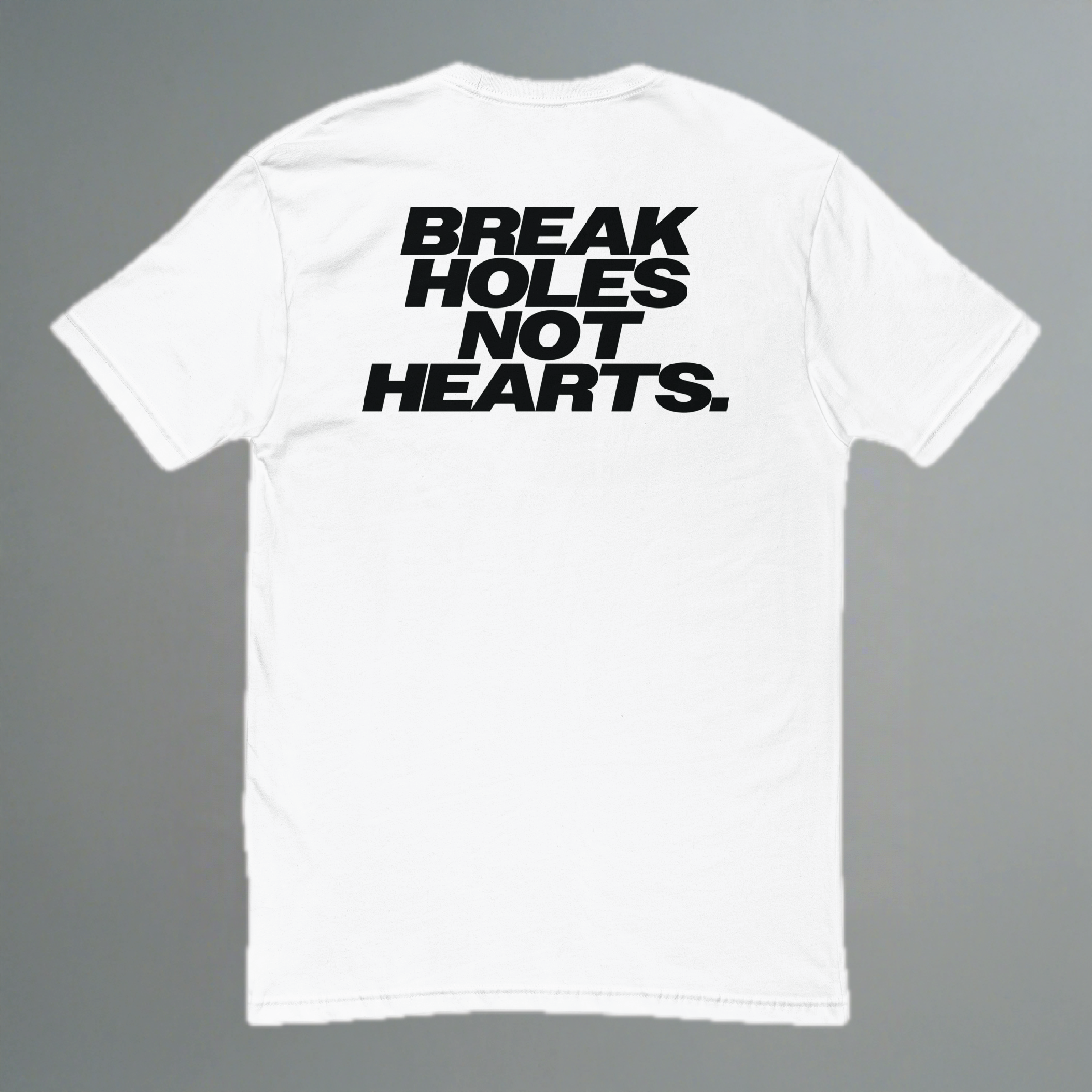 Break Holes Not Hearts Fitted T-Shirt