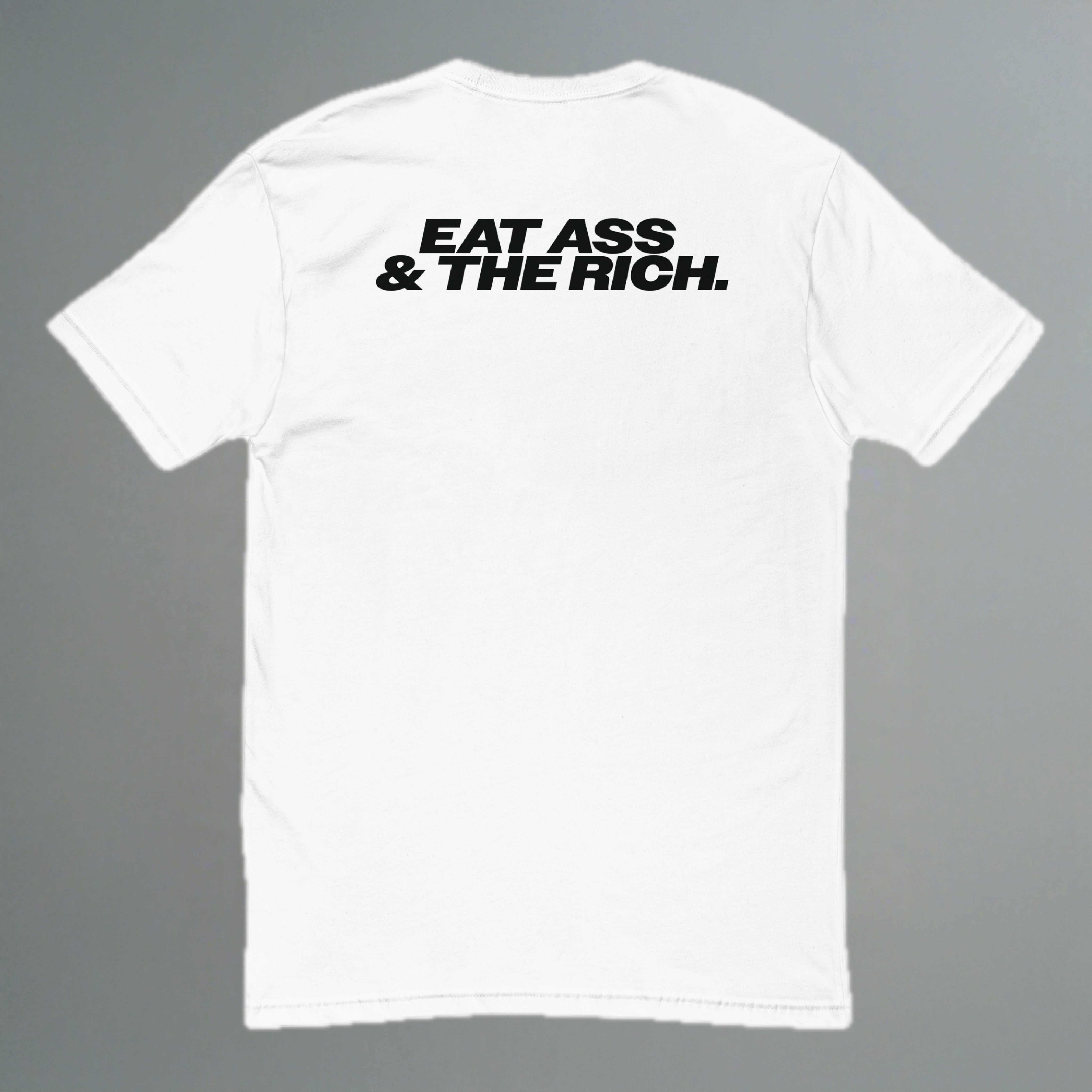 Camiseta ajustada Eat Ass & The Rich