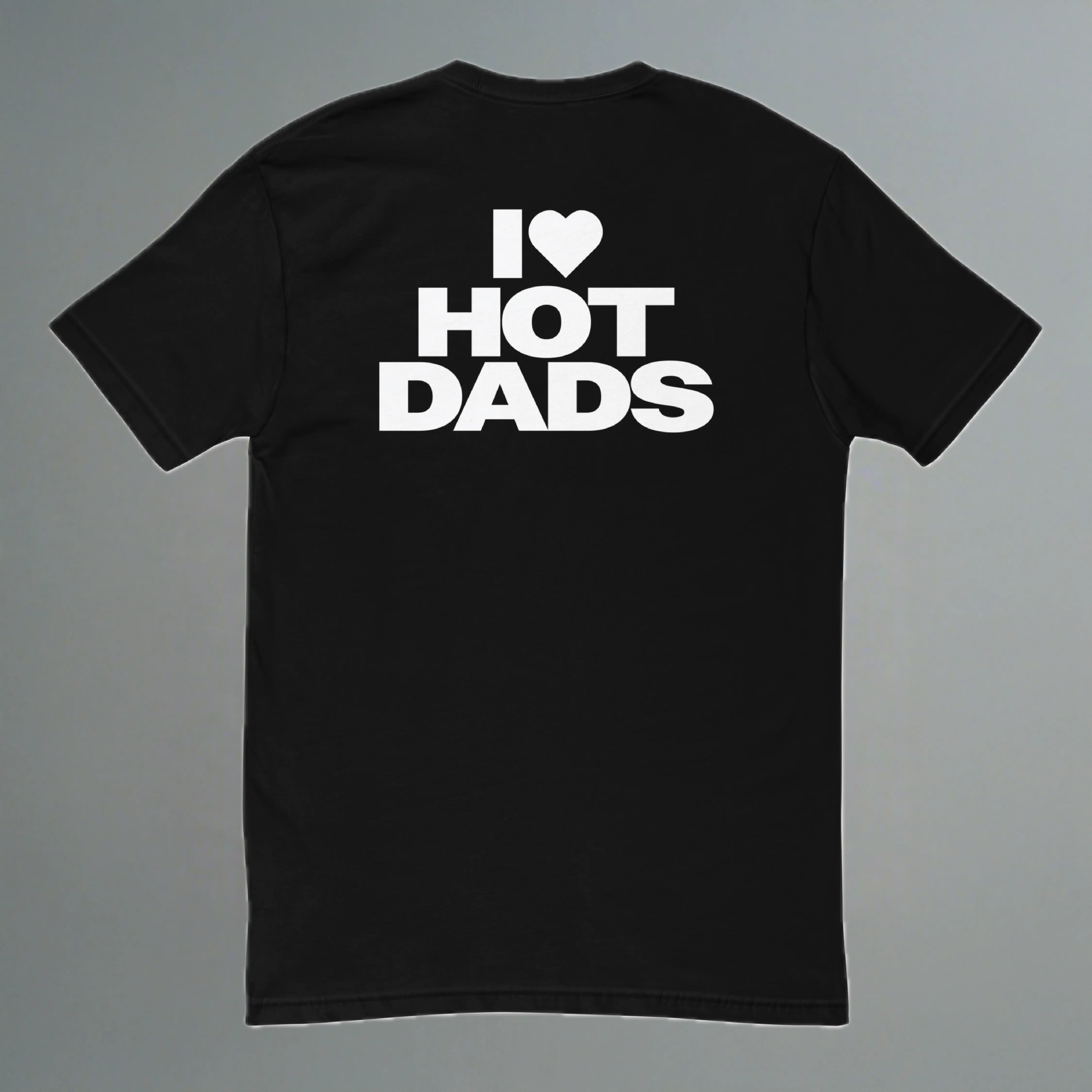I Love Hot Dads Fitted T-Shirt YES HOMO