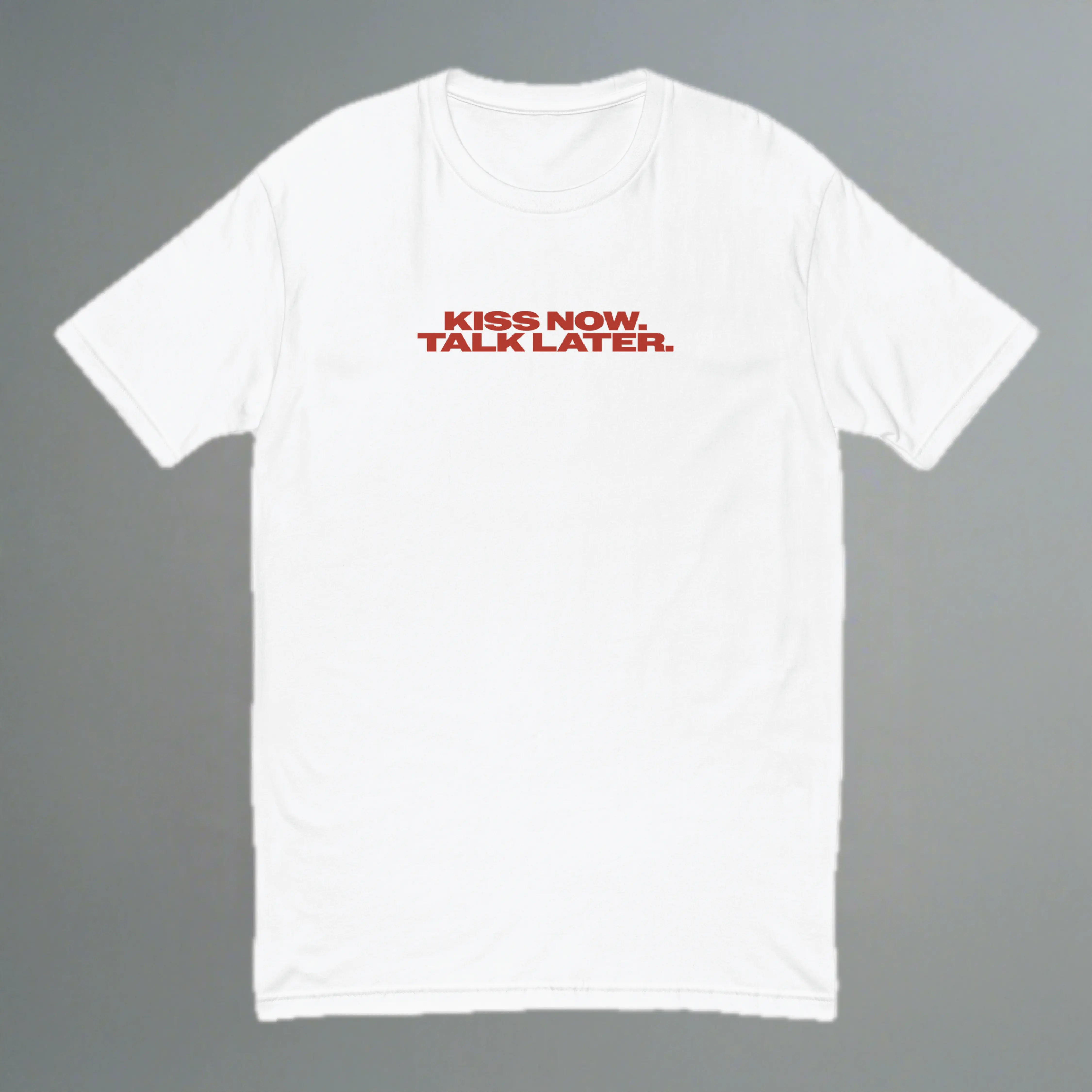 Kiss Now Talk Later Fitted T-Shirt YES HOMO
