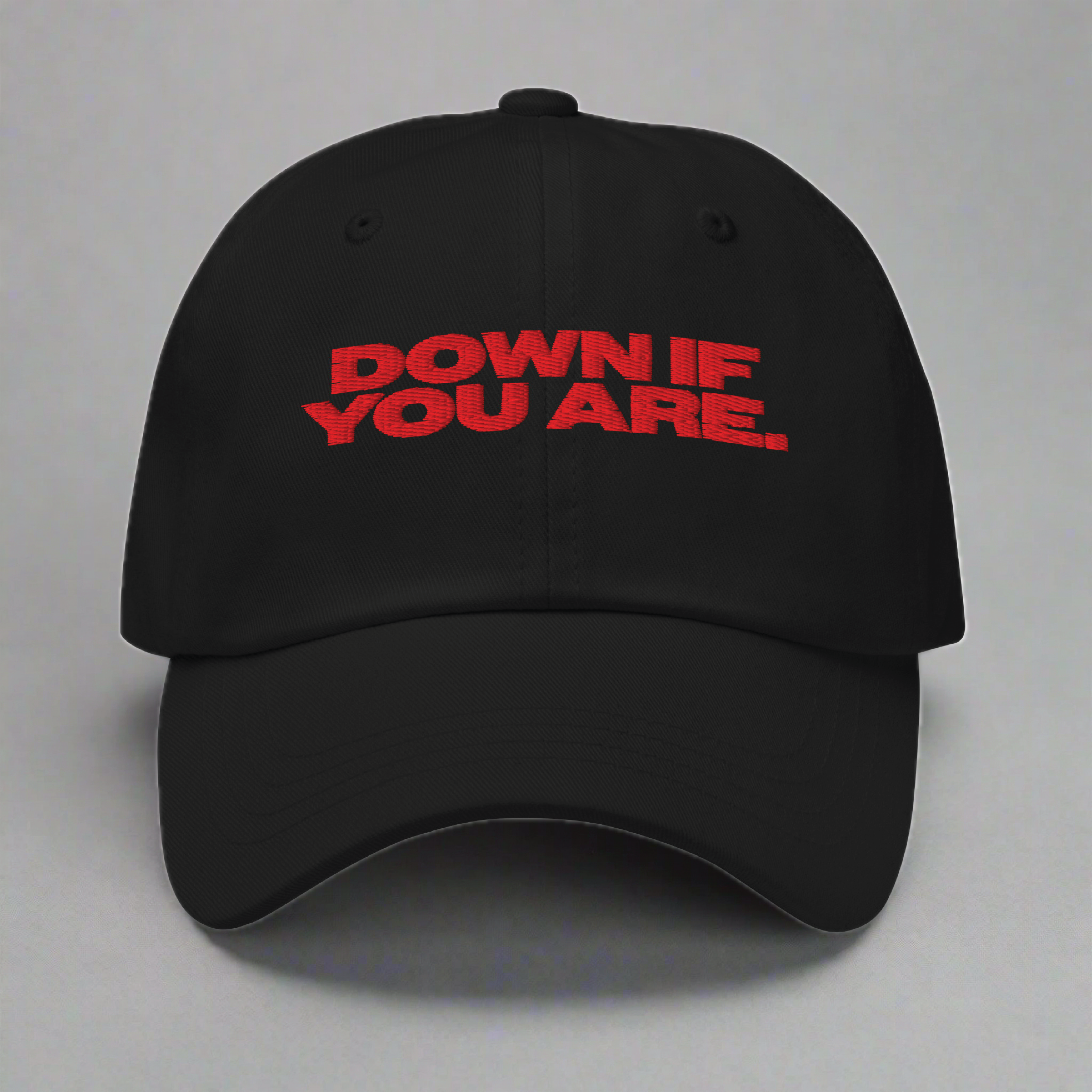 Down If You Are Dad Hat