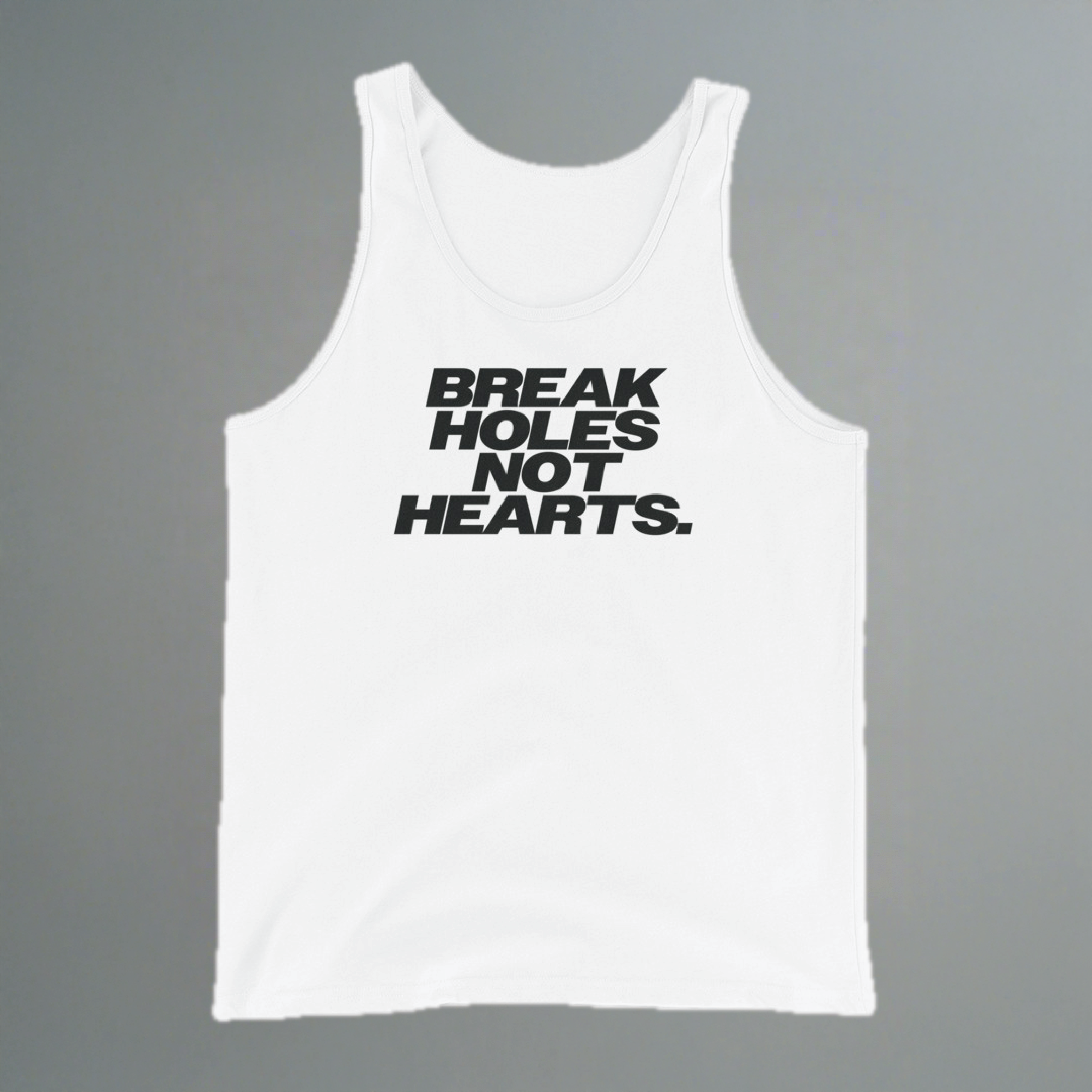 Break Holes Not Hearts Tank Top