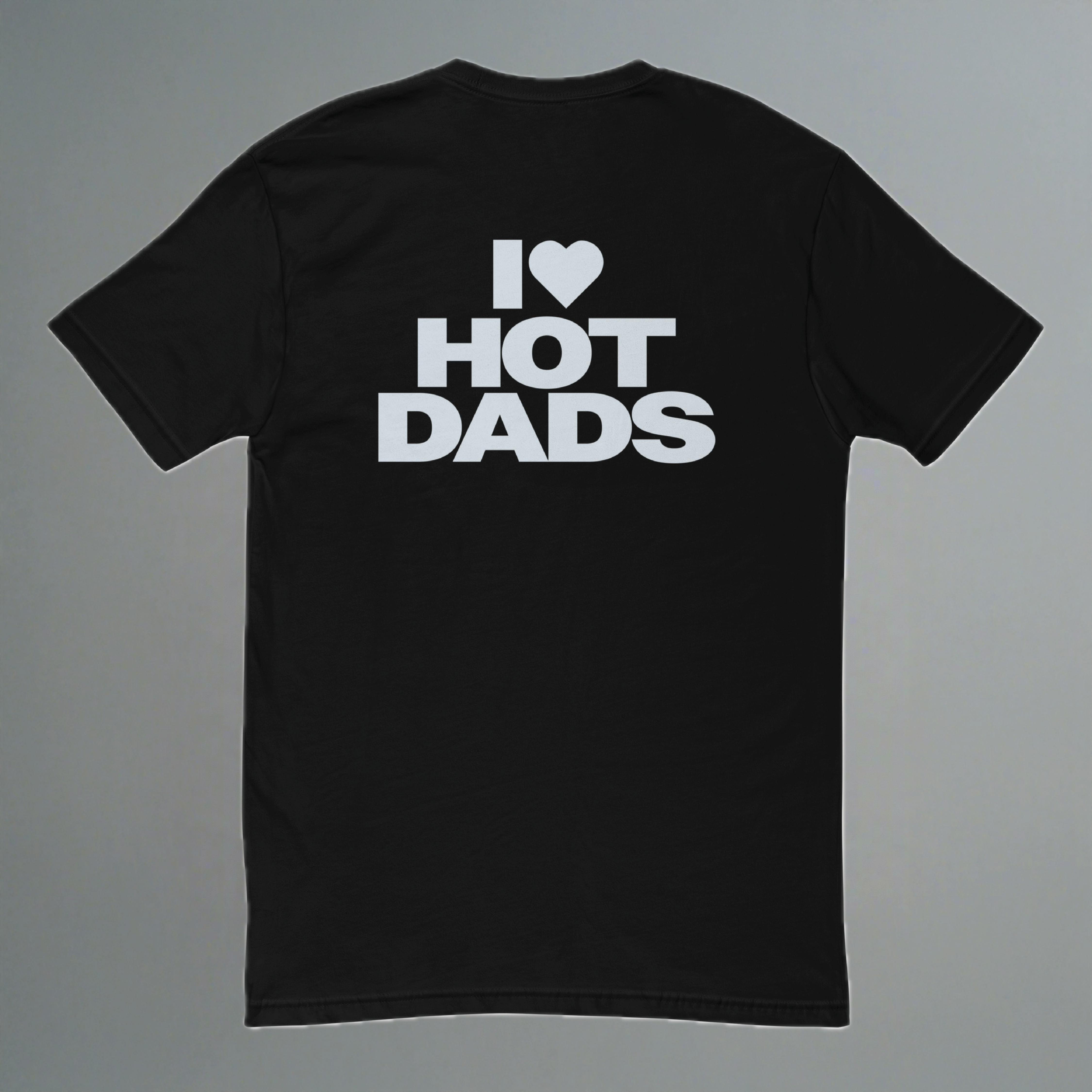 I Love Hot Dads Fitted T-Shirt