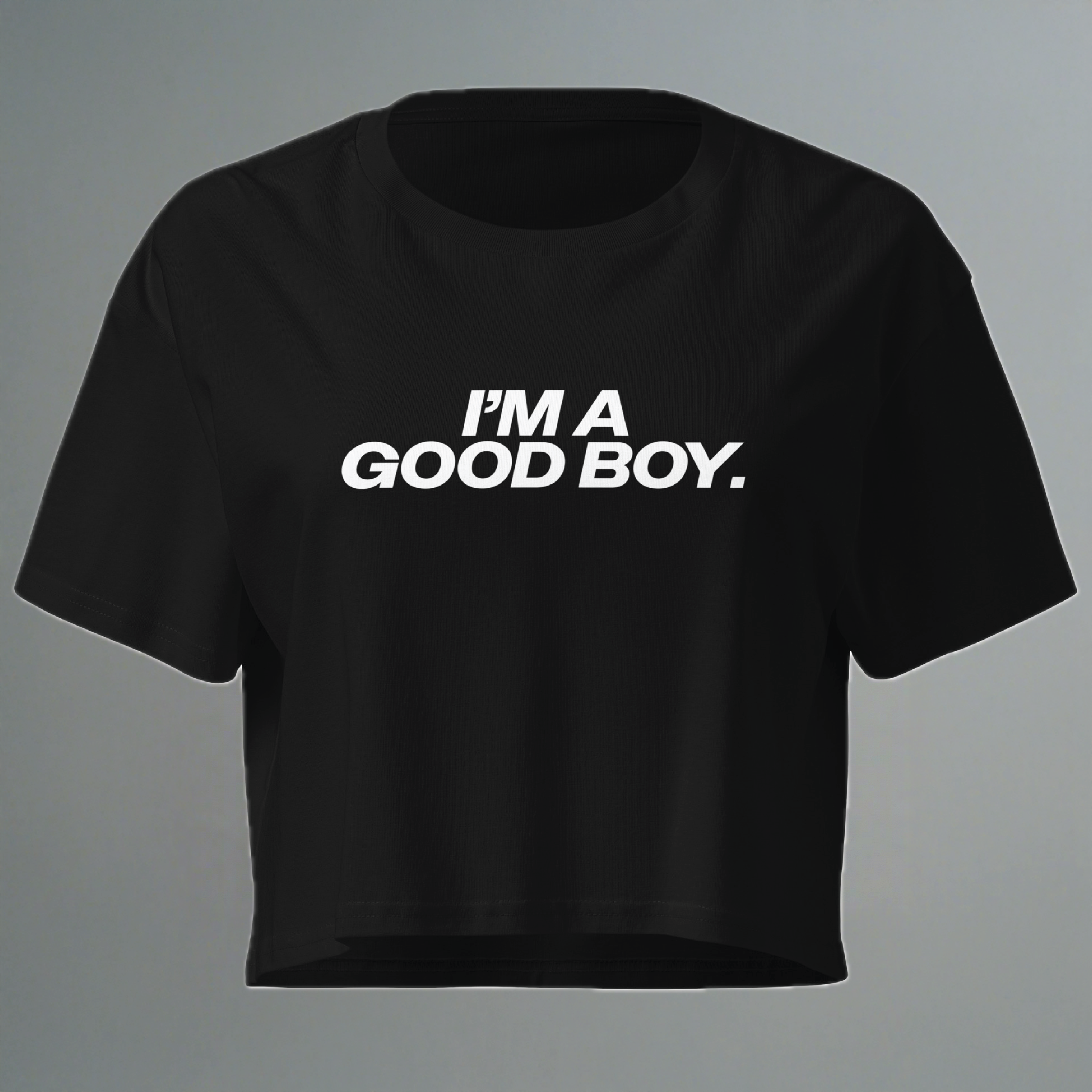 I'm A Good Boy Crop Top Crop Top (Women's Cut - Size Up)