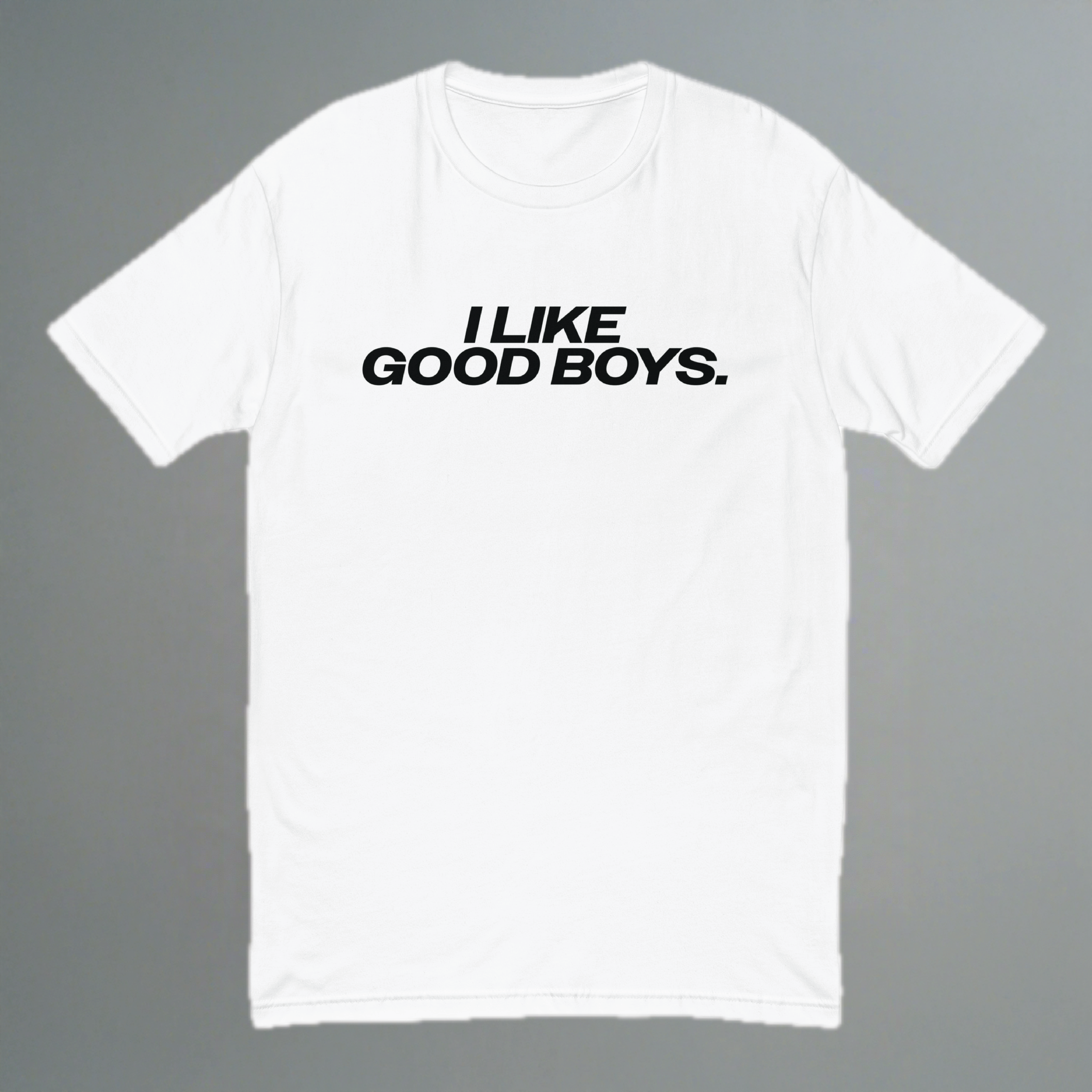 Camiseta ajustada "Me gustan los buenos chicos"