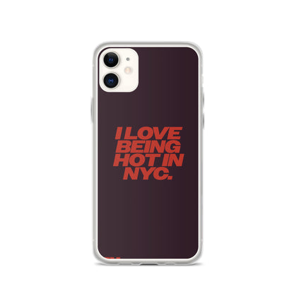 I Love Being Hot in NYC Clear Case for iPhone®