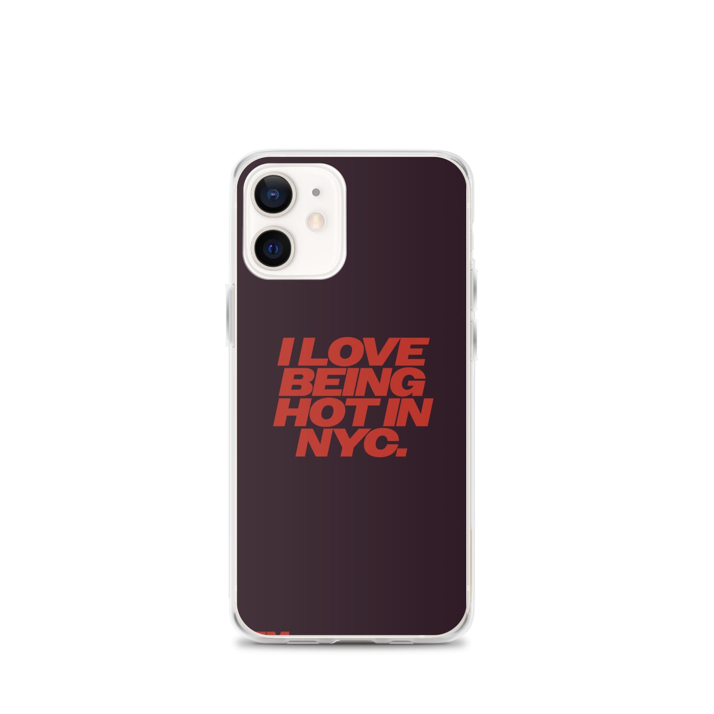 I Love Being Hot in NYC Clear Case for iPhone®