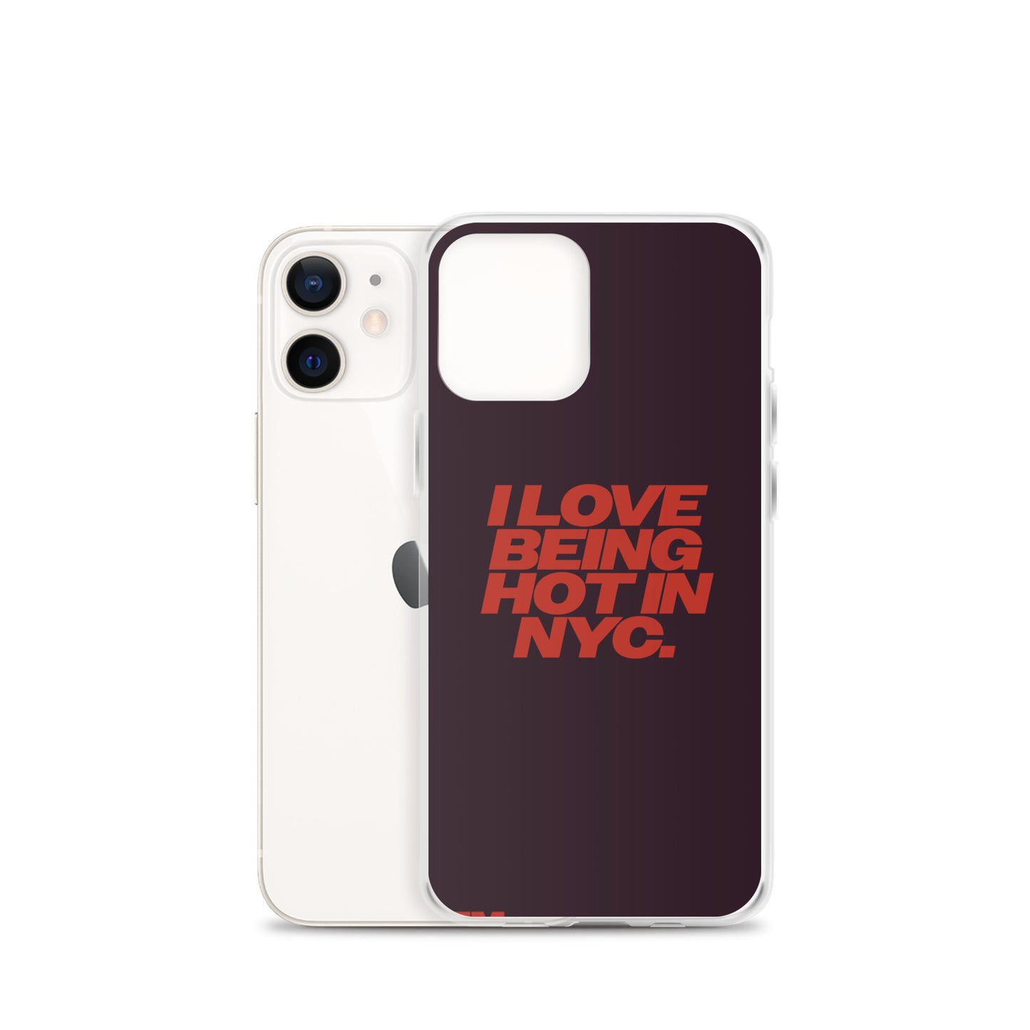 I Love Being Hot in NYC Clear Case for iPhone®