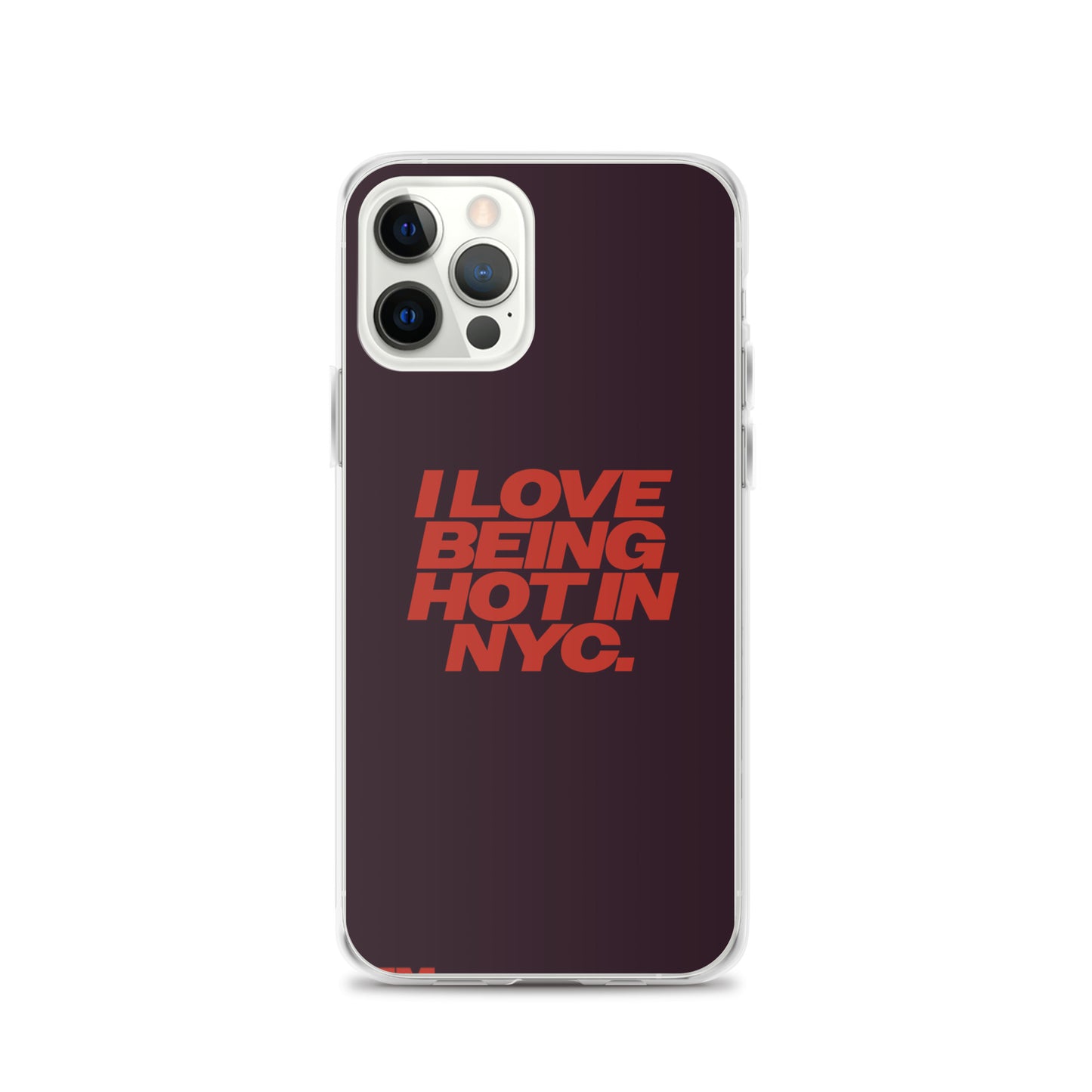 I Love Being Hot in NYC Clear Case for iPhone®