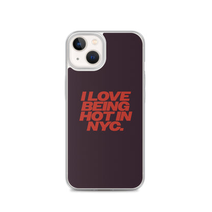 I Love Being Hot in NYC Clear Case for iPhone®