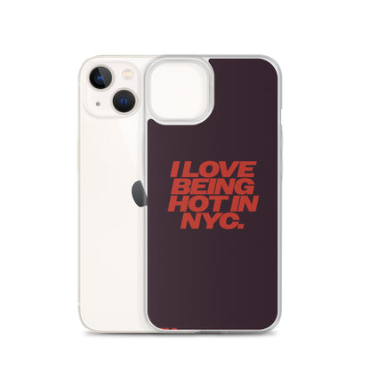 I Love Being Hot in NYC Clear Case for iPhone®