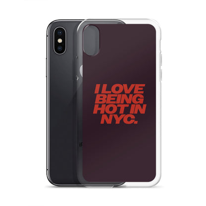 I Love Being Hot in NYC Clear Case for iPhone®