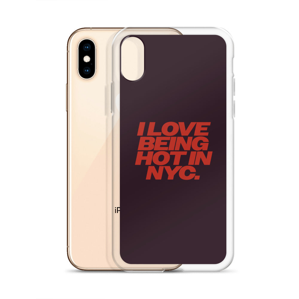 I Love Being Hot in NYC Clear Case for iPhone®