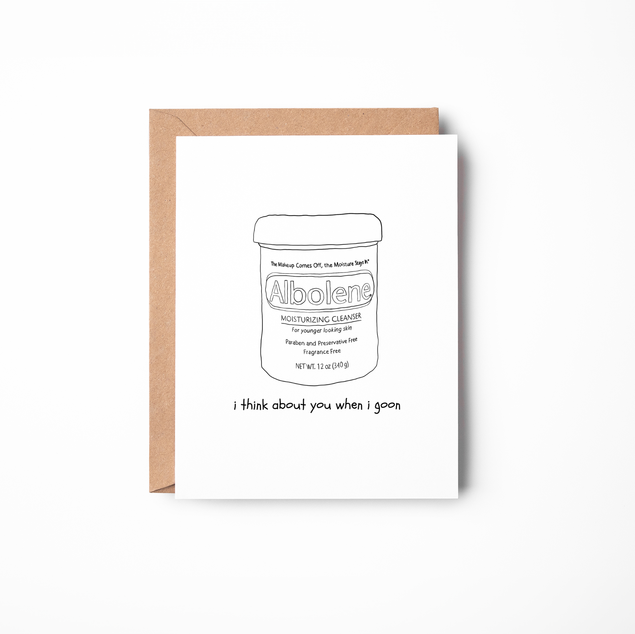 I think about you when I Goon - Spicy Gay Card