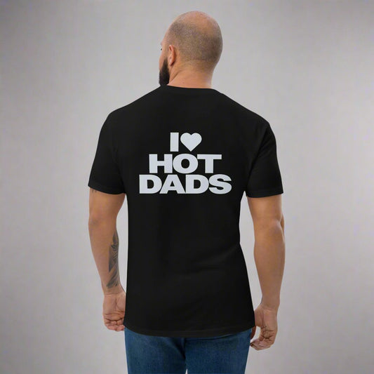 I Love Hot Dads Fitted T-Shirt